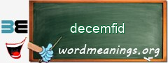 WordMeaning blackboard for decemfid